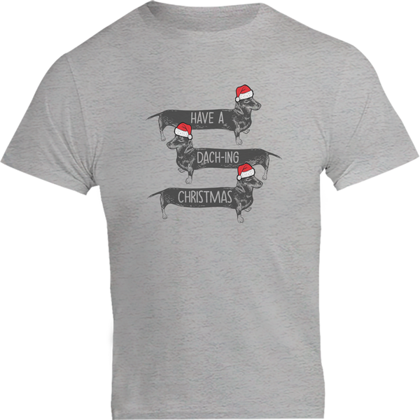 Have A Dach-ing Christmas - Unisex Tee