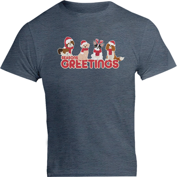 Season's Greetings Dogs - Unisex Tee