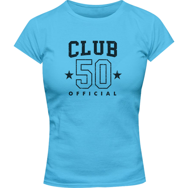 Club 50 - Ladies Slim Fit Tee