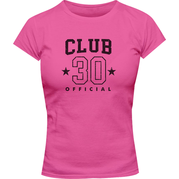 Club 30 - Ladies Slim Fit Tee