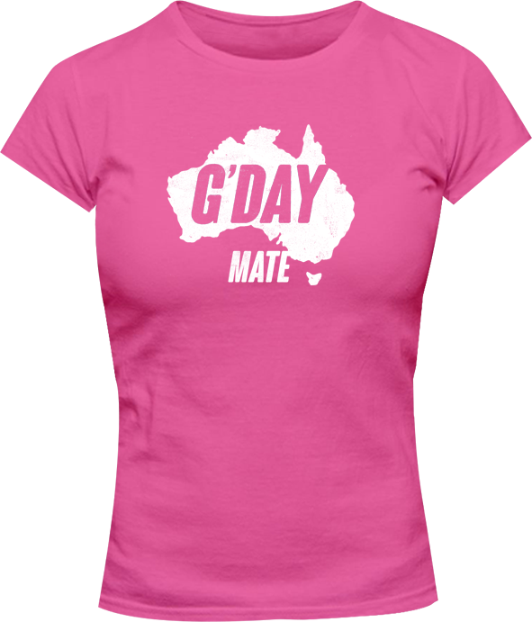 G'day Mate - Ladies Slim Fit Tee