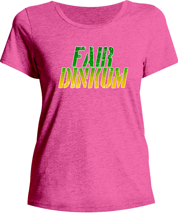 Fair Dinkum - Ladies Relaxed Fit Tee
