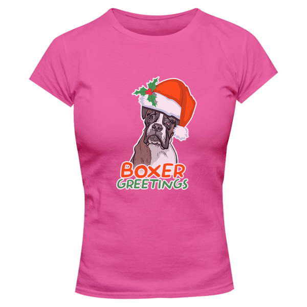 Boxer Greetings - Ladies Slim Fit Tee