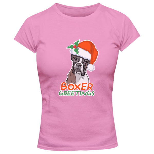 Boxer Greetings - Ladies Slim Fit Tee