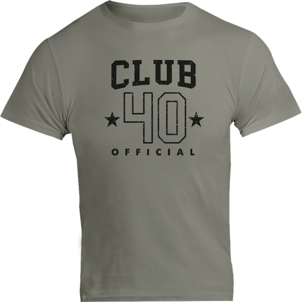 Club 40 - Unisex Tee