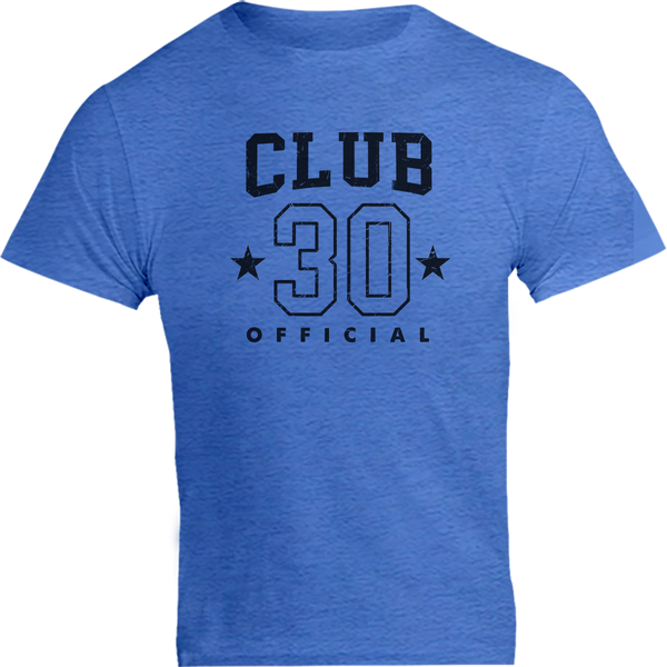 Club 30 - Unisex Tee