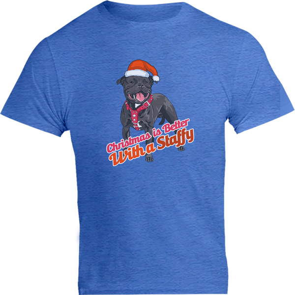 Christmas Is Better With A Staffy - Unisex Tee