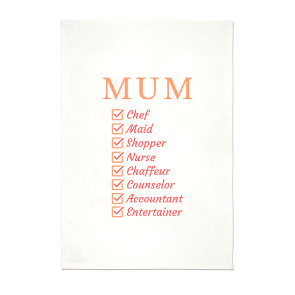 Mum Checklist - Tea Towel