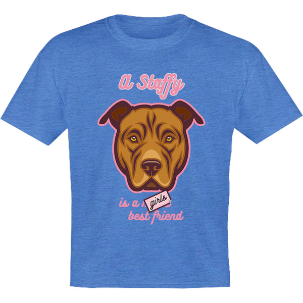 A Staffy Is A Girl's Best Friend - Youth & Infant Tee - Graphic Tees Australia