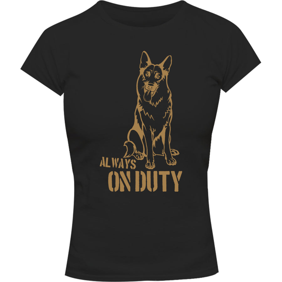 Always On Duty - Ladies Slim Fit Tee - Graphic Tees Australia