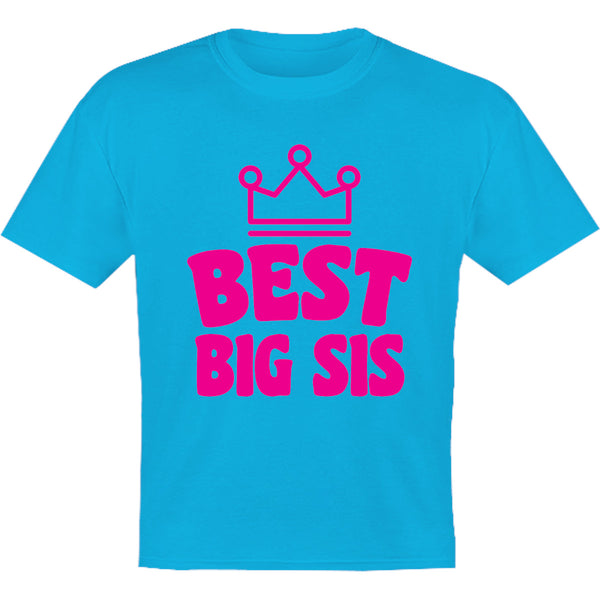 Best Big Sis - Youth & Infant Tee - Graphic Tees Australia