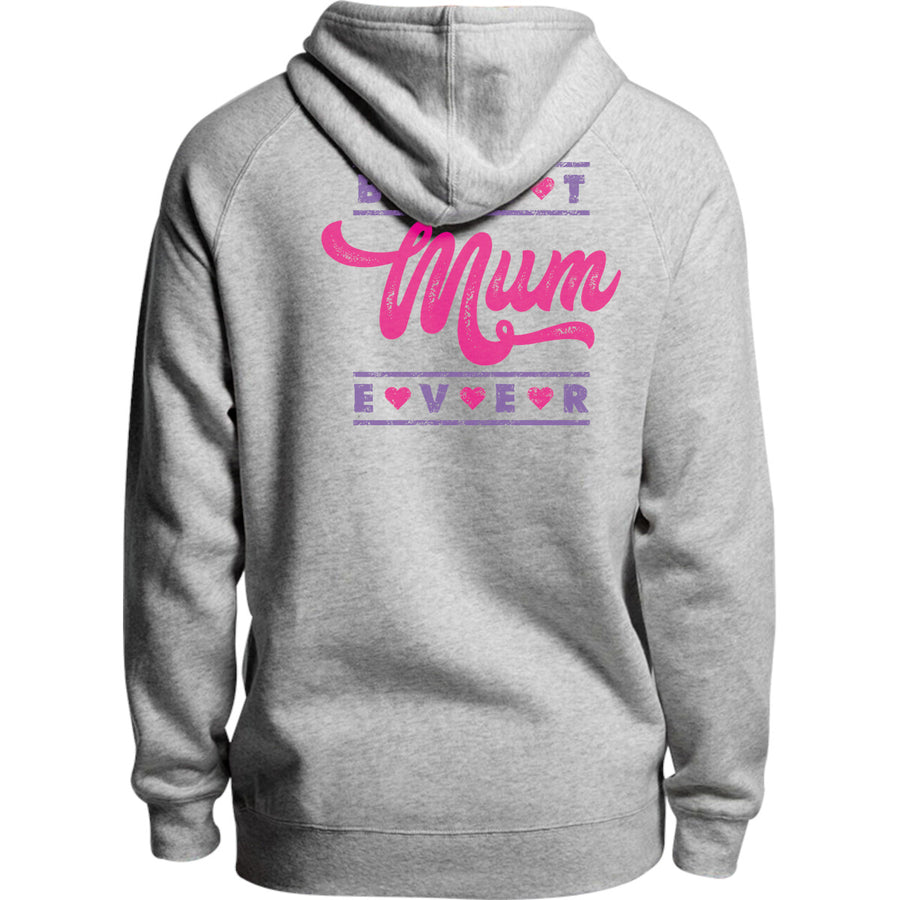 Best Mum Ever - Unisex Hoodie - Plus Size