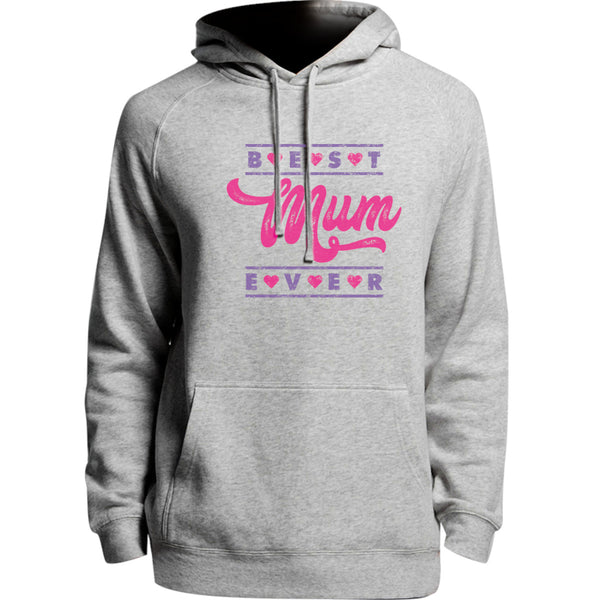 Best Mum Ever - Unisex Hoodie - Plus Size