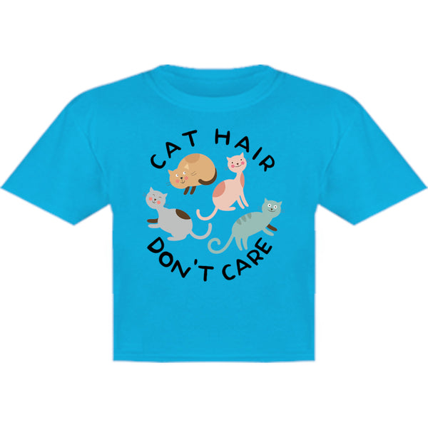 Cat Hair Don't Care - Youth & Infant Tee