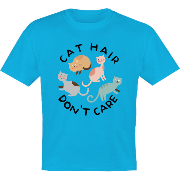 Cat Hair Don't Care - Youth & Infant Tee