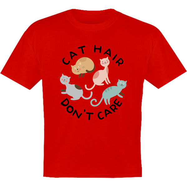 Cat Hair Don't Care - Youth & Infant Tee