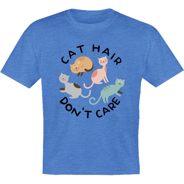 Cat Hair Don't Care - Youth & Infant Tee