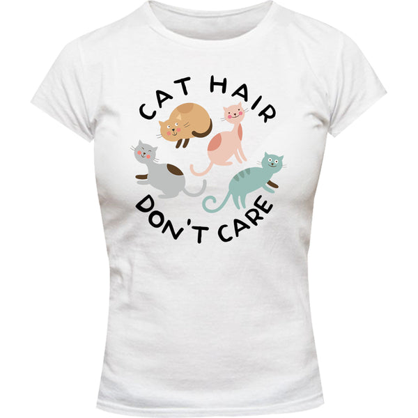 Cat Hair Don't Care - Ladies Slim Fit Tee