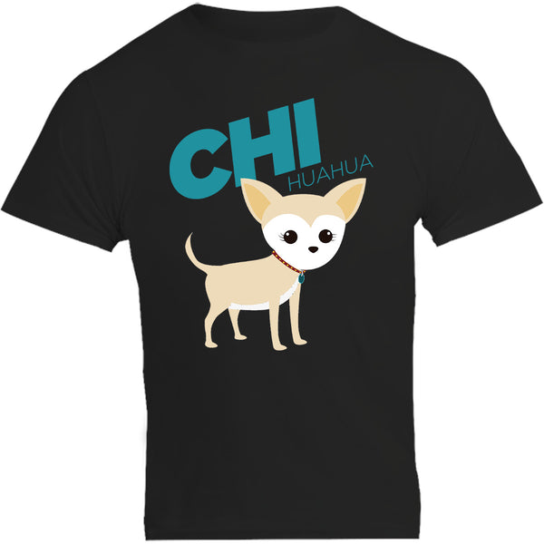 Chihuahua - Unisex Tee - Graphic Tees Australia