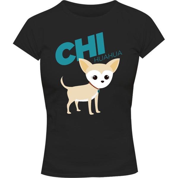 Chihuahua - Ladies Slim Fit Tee - Graphic Tees Australia