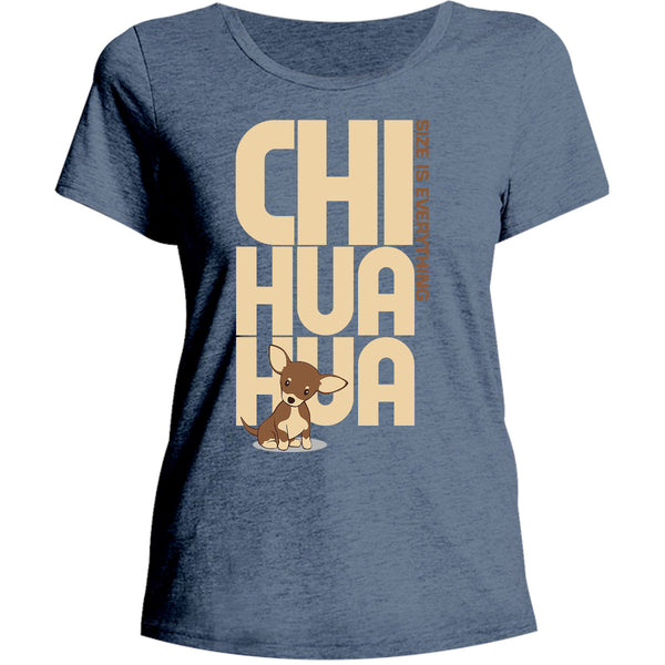 Chihuahua Size Is Everything - Ladies Relaxed Fit Tee - Graphic Tees Australia