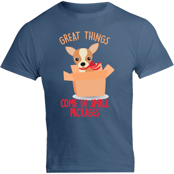 Chihuahua Small Packages - Unisex Tee