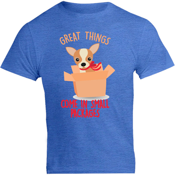 Chihuahua Small Packages - Unisex Tee