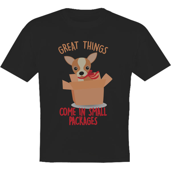 Chihuahua Small Packages - Youth & Infant Tee