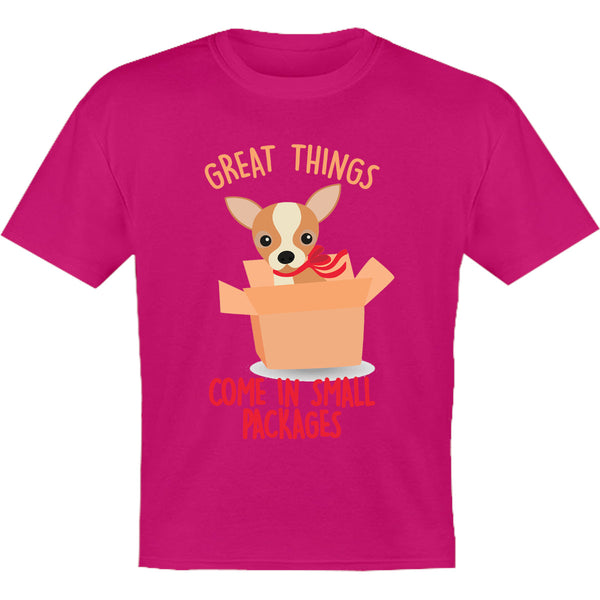 Chihuahua Small Packages - Youth & Infant Tee