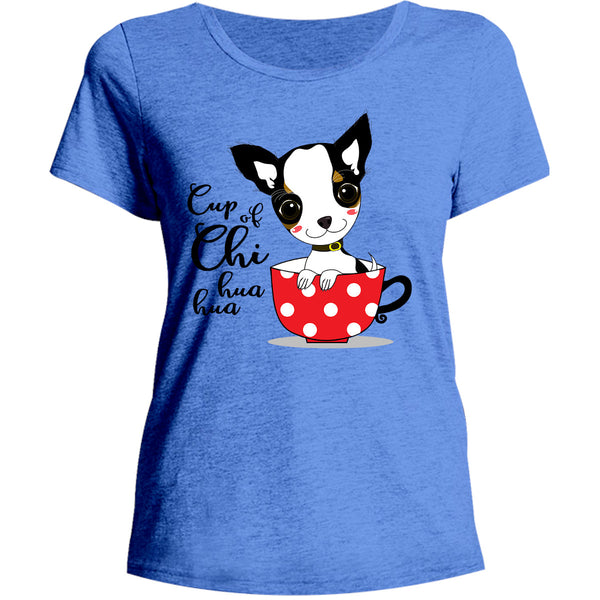 Cup Of Chi huahua - Ladies Relaxed Fit Tee - Graphic Tees Australia