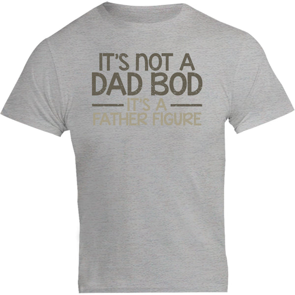 Dad Bod Father Figure - Unisex Tee - Graphic Tees Australia