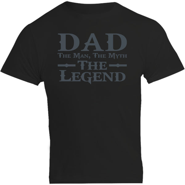 Dad Man Myth Legend - Unisex Tee - Graphic Tees Australia