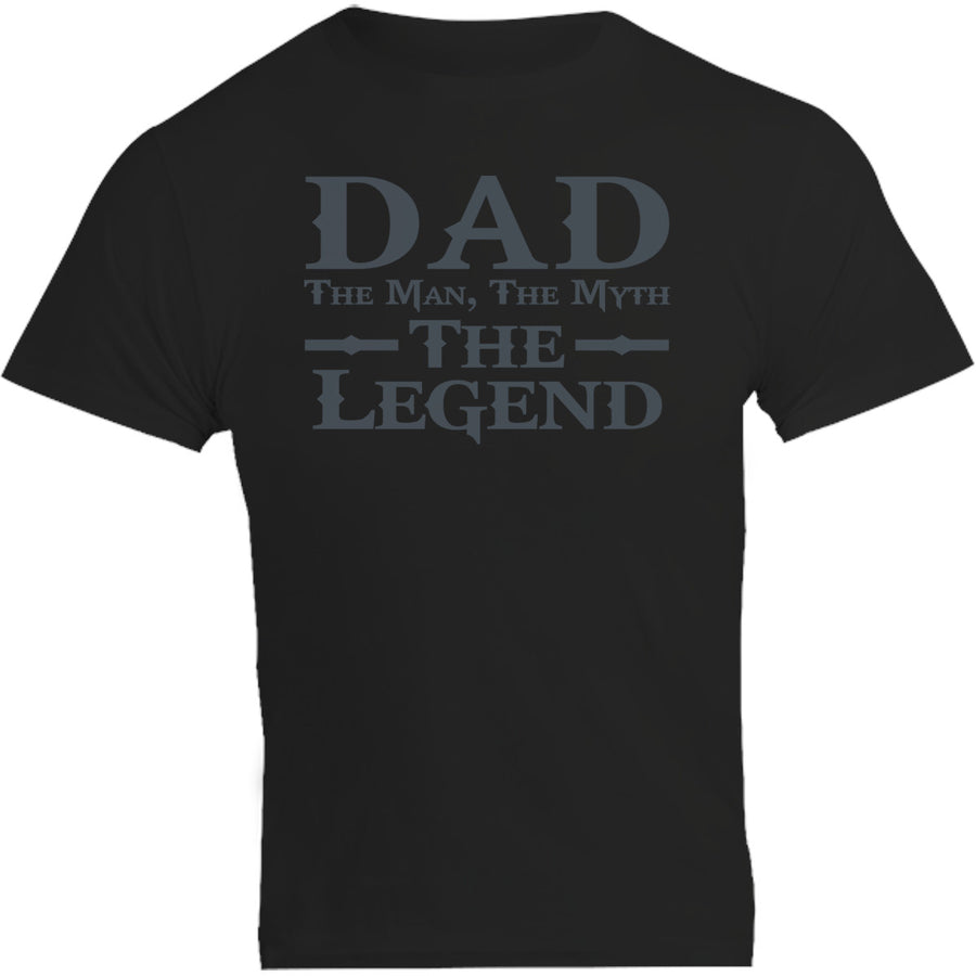 Dad Man Myth Legend - Unisex Tee - Plus Size - Graphic Tees Australia