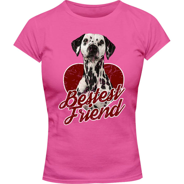 Dalmatian Bestest Friend - Ladies Slim Fit Tee - Graphic Tees Australia