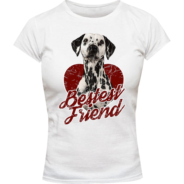 Dalmatian Bestest Friend - Ladies Slim Fit Tee - Graphic Tees Australia