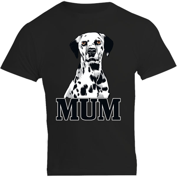 Dalmatian Mum - Unisex Tee - Graphic Tees Australia