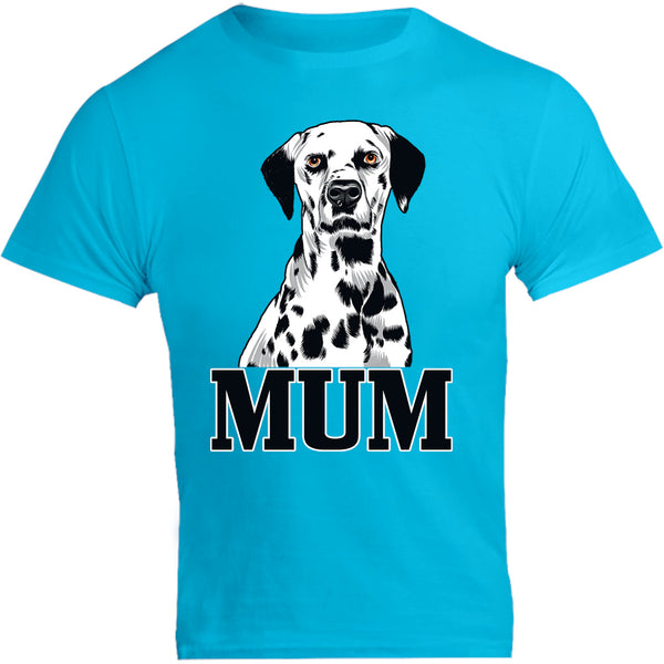 Dalmatian Mum - Unisex Tee - Graphic Tees Australia