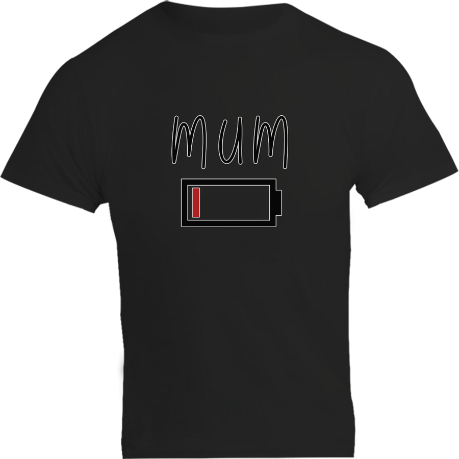 Low Battery Mum - Unisex Tee