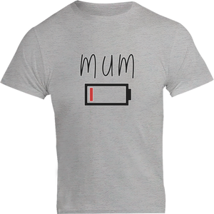 Low Battery Mum - Unisex Tee