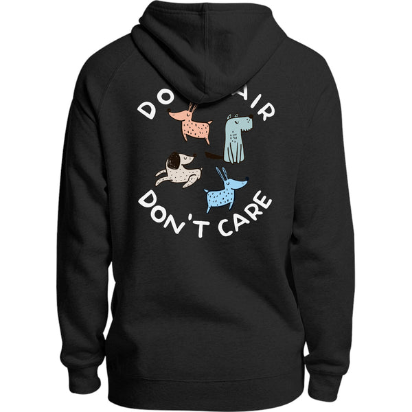 Dog Hair Don't Care - Unisex Hoodie - Youth & Adult