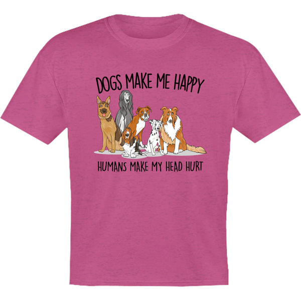 Dogs Make Me Happy - Youth & Infant Tee