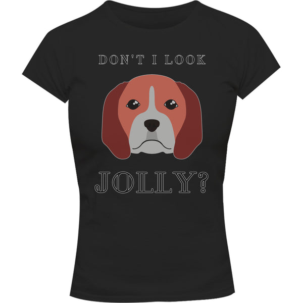 Don't I Look Jolly - Ladies Slim Fit Tee