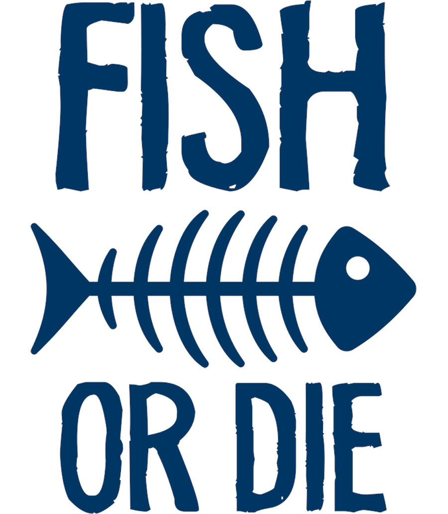 Fish Or Die - Unisex Tee - Graphic Tees Australia