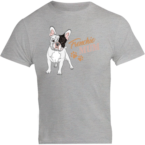 Frenchie Mum - Unisex Tee - Graphic Tees Australia