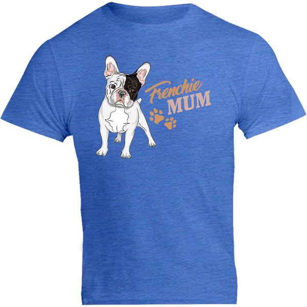 Frenchie Mum - Unisex Tee - Graphic Tees Australia