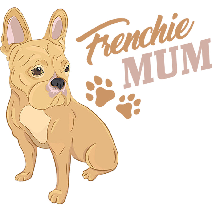 Frenchie Mum - Ladies Slim Fit Tee - Graphic Tees Australia