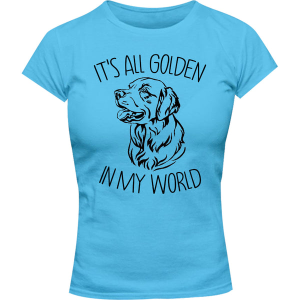 Golden In My World - Ladies Slim Fit Tee - Graphic Tees Australia