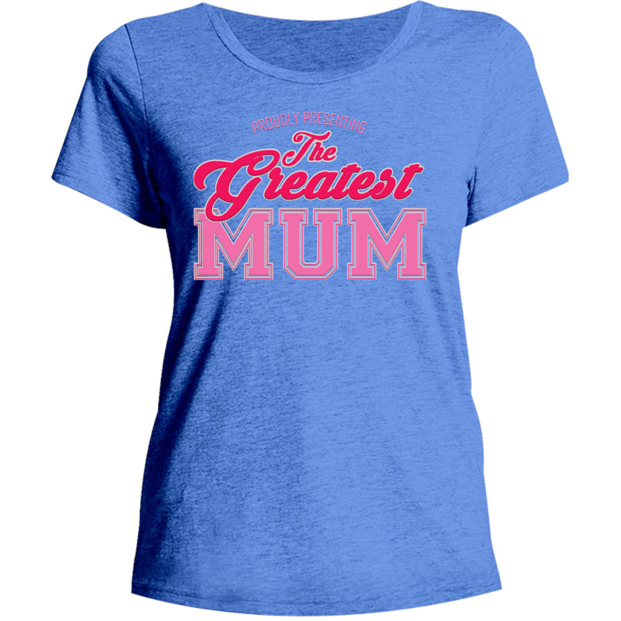 Greatest Mum - Ladies Relaxed Fit Tee - Graphic Tees Australia