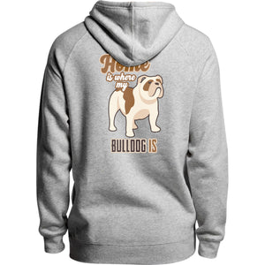 Home Is Where My Bulldog Is - Unisex Hoodie - Plus Size