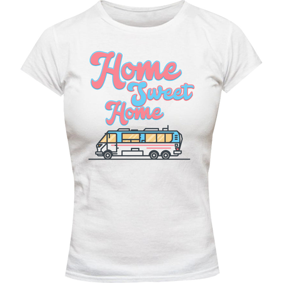 Home Sweet Home - Ladies Slim Fit Tee - Graphic Tees Australia